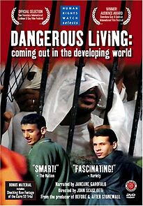 Watch Dangerous Living: Coming Out in the Developing World