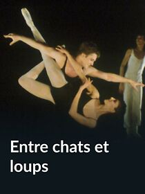 Watch Entre chats et loups