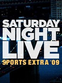 Watch Saturday Night Live Sports Extra '09 (TV Special 2009)