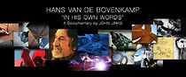 Watch In His Own Words Hans Van De Bovenkamp (Short 2013)