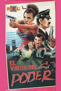 Watch El virus del poder