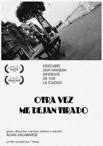 Watch Otra vez me dejan tirado (Short 2012)