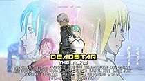 Watch Deadstar the Movie
