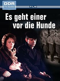 Watch Es geht einer vor die Hunde