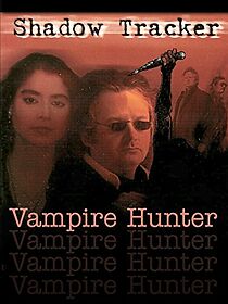 Watch Shadow Tracker: Vampire Hunter
