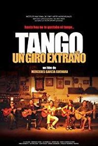 Watch Tango, un giro extraño
