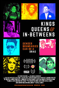 Watch Kings, Queens, & In-Betweens