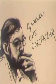 Watch Gracias Che Cortázar (Short 1986)
