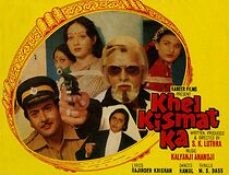Watch Khel Kismat Ka