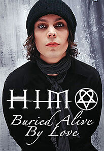 Watch HIM: The Making of 'Buried Alive by Love' (TV Short 2003)