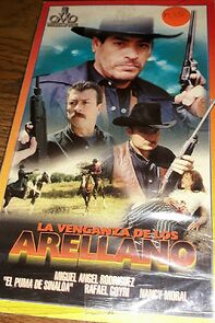 Watch La venganza de los Arellanos