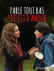 Watch Parle tout bas, si c'est d'amour