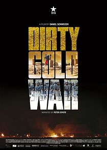 Watch Dirty Gold War