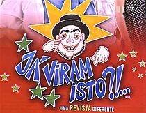 Watch Já Viram Isto?!...