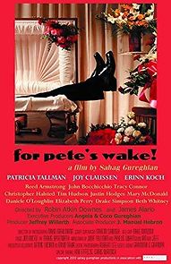 Watch For Pete's Wake!