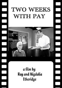 Watch Two Weeks with Pay (Short 2013)