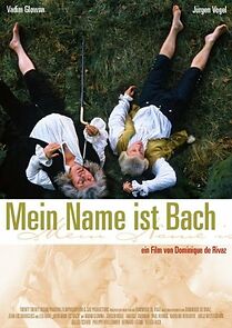 Watch My Name Is Bach