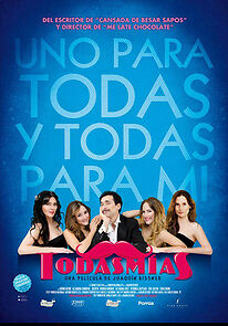 Watch Todas mías