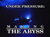 Watch Under Pressure: Making 'the Abyss'