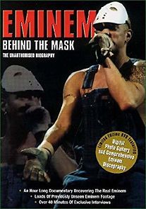 Watch Eminem: Behind the Mask