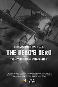 Watch The Hero's Hero: The Forgotten Life of William Barker