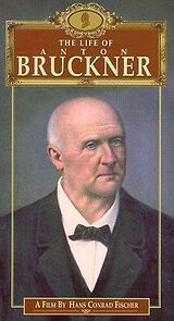 Watch Das Leben Anton Bruckners