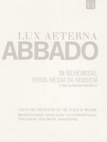 Watch Lux aeterna - Claudio Abbado bei den Proben von Verdis Missa da Requiem