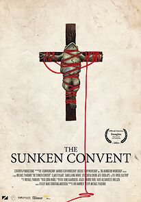 Watch The Sunken Convent (Short 2016)