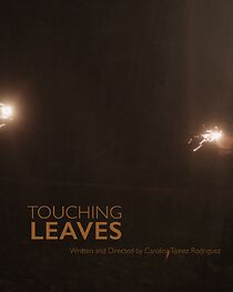 Watch Touching Leaves (Short 2014)