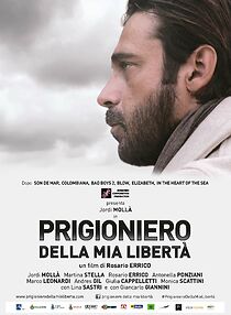 Watch Prigioniero della mia libertà