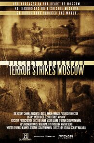 Watch History Undercover: Terror Strikes Moscow