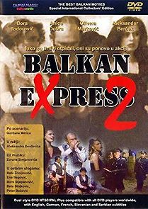 Watch Balkan Express 2