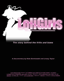 Watch LoliGirls: The Story Behind the Frills and Bows (Short 2009)