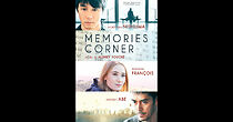 Watch Memories Corner