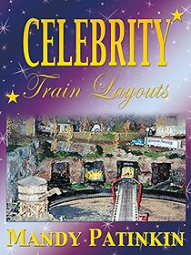 Watch Celebrity Train Layouts 3: Mandy Patinkin