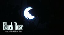 Watch Black Rose (Short 2009)