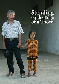 Watch Standing on the Edge of a Thorn (Short 2012)