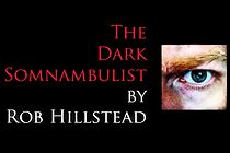 Watch The Dark Somnambulist (Short 2014)