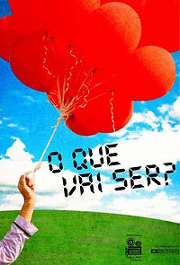 Watch O Que Vai Ser? (Short 2010)