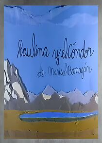 Watch Paulina y el cóndor (Short 1994)