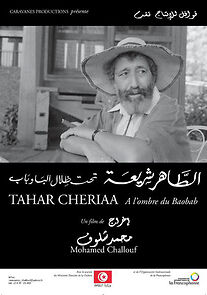 Watch Tahar Chériaa: A l'Ombre du Baobab