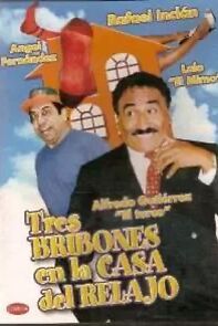 Watch Tres bribones en la casa