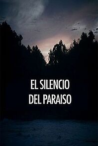 Watch El silencio del paraiso (Short 2014)