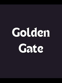 Watch Golden Gate