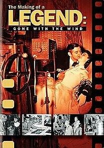 Watch The Making of a Legend: Gone with the Wind