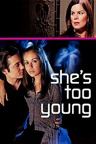 Watch She's Too Young