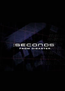 Watch Seconds from Disaster