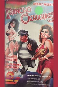 Watch Pancho cachuchas