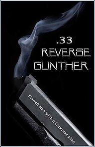 Watch 33 Reverse Gunther