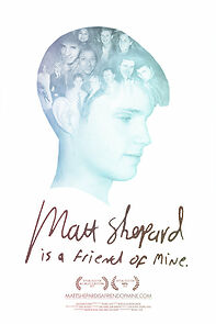 Watch Matt Shepard Is a Friend of Mine